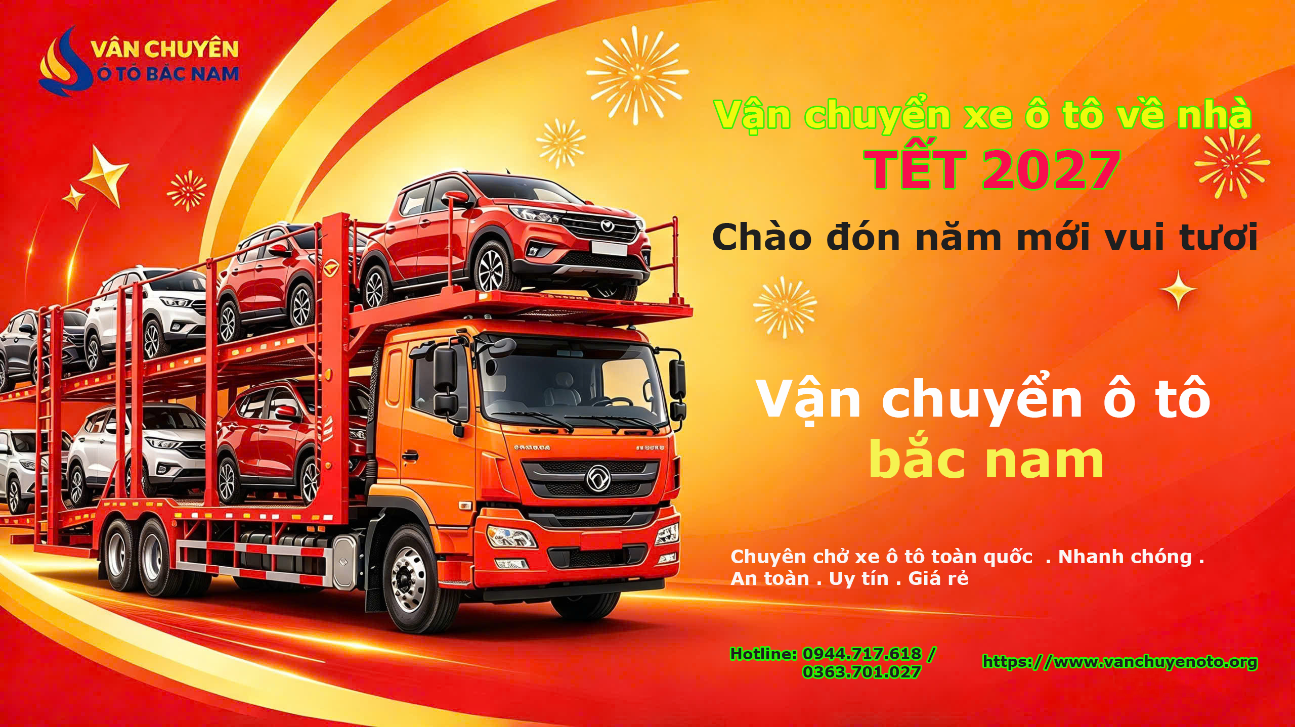 NHẬN ĐẶT CỌC LỊCH VẬN CHUYỂN Ô TÔ TẾT 2027